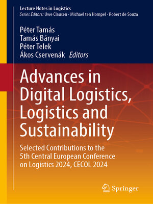 cover image of Advances in Digital Logistics, Logistics and Sustainability
